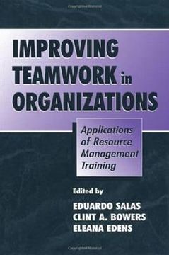 portada improving teamwork in organizations: applications of resource management training (en Inglés)