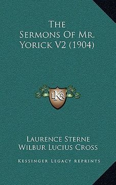 portada the sermons of mr. yorick v2 (1904) (en Inglés)
