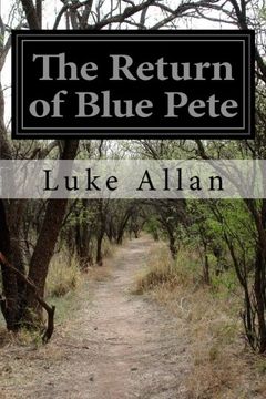 portada The Return of Blue Pete (en Inglés)