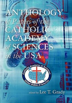 portada anthology of papers of the catholic academy of sciences in the usa (en Inglés)