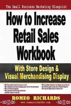 portada How to Increase Retail Sales: Workbook (en Inglés)