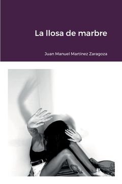 portada La Llosa de Marbre (en Catalá)