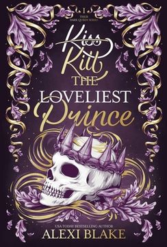 portada Kill the Loveliest Prince: A Romantasy Duet (en Inglés)