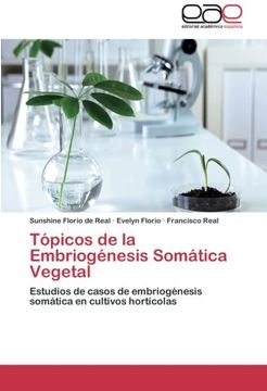 portada Topicos de La Embriogenesis Somatica Vegetal