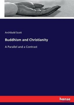 portada Buddhism and Christianity: A Parallel and a Contrast