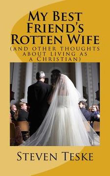 portada My Best Friend's Rotten Wife (en Inglés)