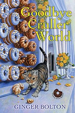 portada Goodbye Cruller World (a Deputy Donut Mystery) (en Inglés)