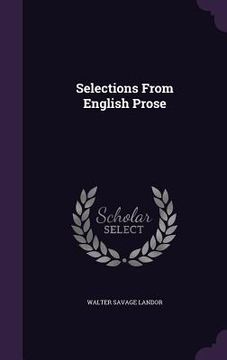 portada Selections From English Prose (en Inglés)