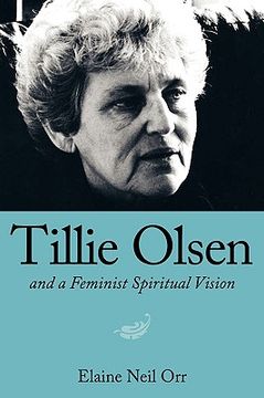 portada tillie olsen and a feminist spiritual vision (en Inglés)
