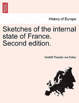 portada sketches of the internal state of france. second edition. (in English)