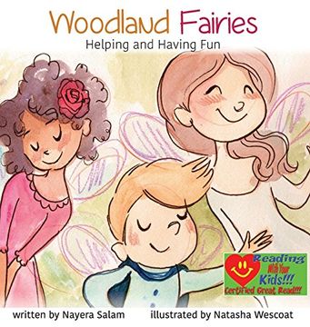 portada Woodland Fairies: Helping and Having fun (Kids Books by Nayera) (en Inglés)