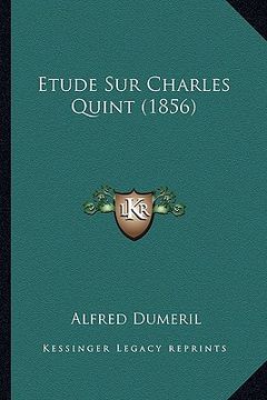 portada Etude Sur Charles Quint (1856) (in French)