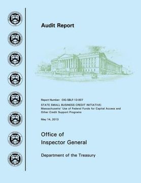 portada State Small Business Credit Initiative: Massachusetts? Use of Federal Funds for Capital Access and Other Credit Support Programs (in English)