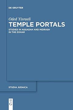 portada Temple Portals: Studies in Aggadah and Midrash in the Zohar (Studia Judaica) (en Inglés)