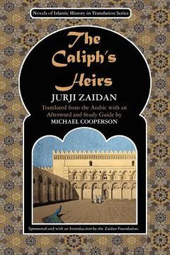 portada the caliph's heirs (en Inglés)