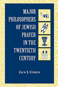 portada Major Philosophers of Jewish Prayer in the 20Th Century (en Inglés)