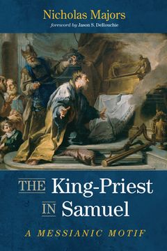 portada The King-Priest in Samuel (en Inglés)