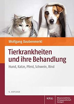 portada Tierkrankheiten und Ihre Behandlung: Hund, Katze, Pferd, Schwein, Rind (en Alemán)