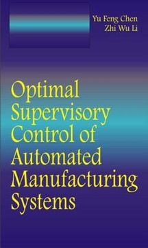 portada optimal supervisory control of automated manufacturing systems (in English)