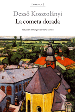 portada COMETA DORADA, LA (in Spanish)