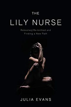 portada The Lily Nurse: Rebooted (en Inglés)