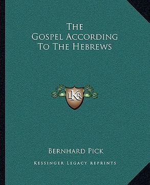 portada the gospel according to the hebrews (en Inglés)