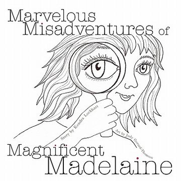 portada marvelous misadventures of magnificent madelaine (in English)