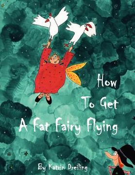 portada how to get a fat fairy flying (en Inglés)