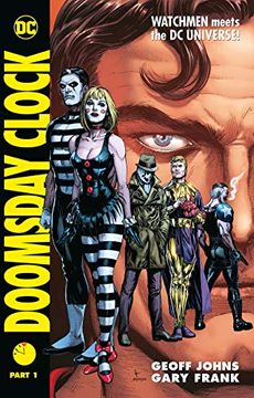 portada Doomsday Clock Part 1 - dc Comics *Hb* (en Inglés)