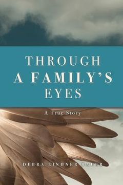 portada Through a Family's Eyes: True Story