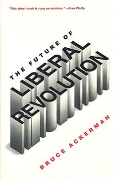 portada The Future of Liberal Revolution (en Inglés)