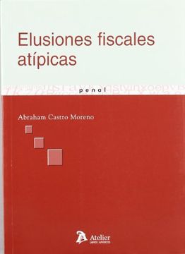 portada Elusiones Fiscales Atipicas. (in Spanish)