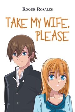 portada Take My Wife, Please (en Inglés)