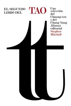 portada El Segundo Libro del Tao: Una Selección del Chuang-Tzu y del Chung Yung (in Spanish)