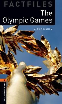 portada Oxford Bookworms Library Factfiles: Level 2: The Olympic Games (en Inglés)