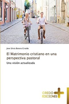 portada El Matrimonio cristiano en una perspectiva pastoral
