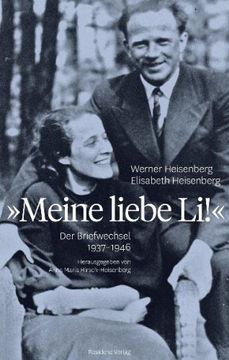 portada Meine Liebe Li! Der Briefwechsel 1937 - 1946 (en Alemán)