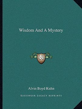 portada wisdom and a mystery (in English)