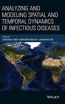portada Analyzing and Modeling Spatial and Temporal Dynamics of Infectious Diseases (Wiley Series in Probability and Statistics)