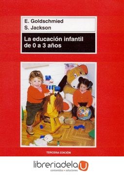 portada La Educación Infantil de 0 a 3 Años