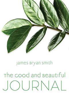 portada Good and Beautiful Journal (in English)