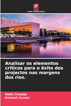 portada Analisar os Elementos Críticos Para o Êxito dos Projectos nas Margens dos Rios.