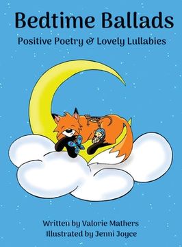 portada Bedtime Ballads: Positive Poetry and Lovely Lullabies (en Inglés)