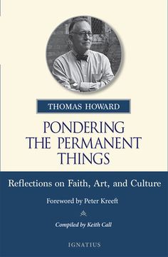 portada Pondering the Permanent Things: Reflections on Faith, Art, and Culture