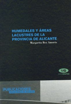 portada Humedales y áreas lacustres de la provincia de Alicante (in Spanish)