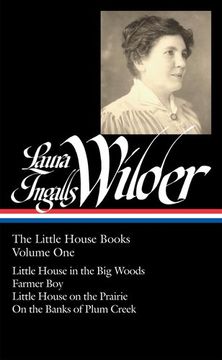 portada Laura Ingalls Wilder: The Little House Books Vol. 1 (Loa #229): Little House in the big Woods (en Inglés)
