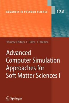 portada advanced computer simulation approaches for soft matter sciences i (in English)