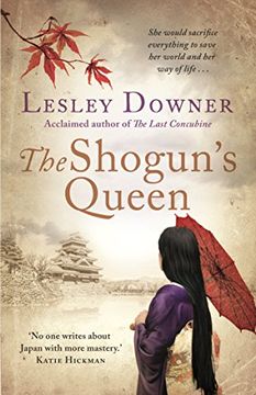 portada The Shogun's Queen: The Shogun Quartet, Book 1