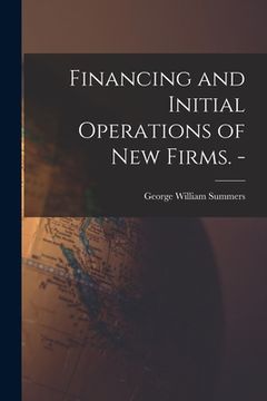 portada Financing and Initial Operations of New Firms. - (in English)