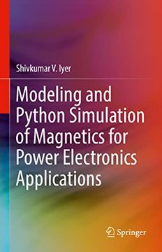 portada Modeling and Python Simulation of Magnetics for Power Electronics Applications (en Inglés)